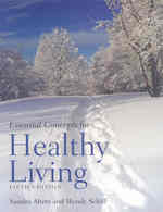 Essential Concepts for Healthy Living （5TH）