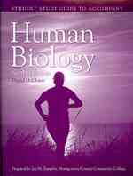 Student Study Guide for Human Biology, Sixth Edition （6TH）
