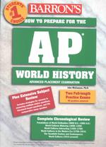 How to Prepare for the Ap World History Examination (Barron's Ap World History)