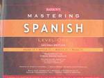 Barron's Mastering Spanish Level 1 : Hear It, Speak It, Write It, Read It （2ND）