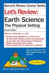 Let's Review Earth Science : The Physical Setting (Let's Review: Earth Science) （4 Revised）