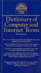 Dictionary of Computer and Internet Terms (Dictionary of Computer and Internet Terms) （11 Revised）