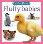 Fluffy Babies (Feels Real!) （MUS BRDBK）