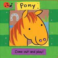 Pony (Come Out and Play!) （BRDBK）
