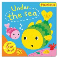 Under the Sea (Peekabooks) （LTF BRDBK）