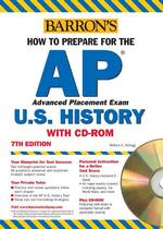 Barron's How to Prepare for the Ap Advanced Placement U.S. History : United States History （7 PAP/CDR）