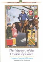 The Mystery of the Golden Reindeer (Three Cousins Detective Club)