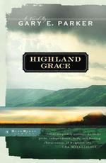 Highland Grace : A Novel (Blue Ridge Legacy, 3)