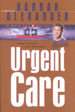 Urgent Care (Healing Touch Series)