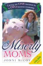 Miserly Moms : Living on One Income in a Two-Income Economy （3TH）