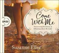 Come with Me : Discovering the Beauty of Following Where He Leads （DVD）
