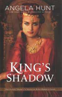 King's Shadow : A Novel of King Herods Court (The Silent Years)