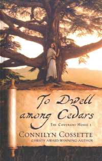 To Dwell among Cedars (Covenant House)