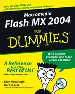 Macromedia Flash Mx 2004 for Dummies (For Dummies (Computer/tech)) （PAP/CDR）