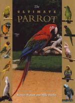 The Ultimate Parrot