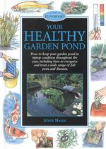Your Healthy Garden Pond