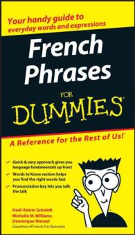 French Phrases for Dummies (For Dummies (Language & Literature)) （Bilingual）