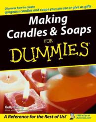 Making Candles & Soaps for Dummies (For Dummies (Sports & Hobbies))