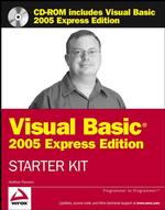 Wrox's Visual Basic 2005 Express Edition Starter Kit （PAP/CDR）