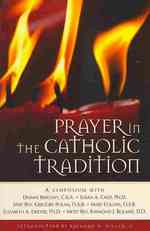Prayer in the Catholic Tradition