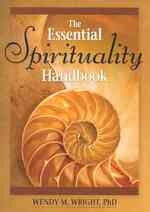 The Essential Spirituality Handbook