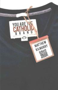 You Are the Catholic Brand