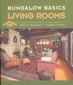 Bungalow Basics : Living Rooms (Pomegranate Catalog)