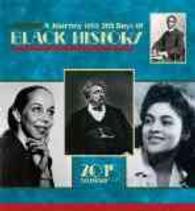 A Journey into 365 Days of Black History 2015 Calendar （WAL）