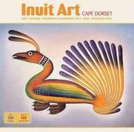 Inuit Art Cape Dorset 2017 Sticker Calendar （WAL BLG）
