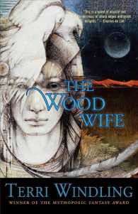 The Wood Wife （Reprint）
