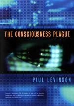 The Consciousness Plague （Reprint）