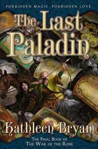The Last Paladin: The Final Book of the War of the Rose (War of the Rose") 〈3〉