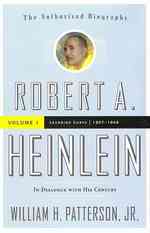 Robert A. Heinlein in Dialogue with His Century : 1907-1948 Learning Curve 〈1〉