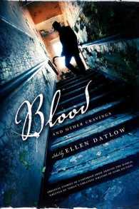 Blood and Other Cravings （Reprint）