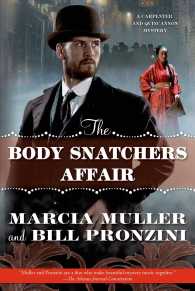 The Body Snatchers Affair (Carpenter and Quincannon Mystery)