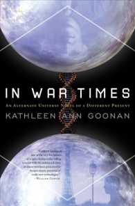 In War Times: An Alternate Universe Novel of a Different Present (Dance Family") 〈1〉