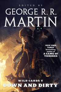 Wild Cards V: Down and Dirty: Book Two of the Puppetman Quartet (Wild Cards") 〈5〉