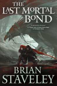 The Last Mortal Bond (Chronicle of the Unhewn Throne)