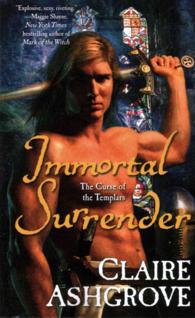Immortal Surrender: The Curse of the Templars (Curse of the Templars") 〈2〉