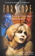 Farscape : Dark Side of the Sun