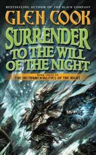 Surrender to the Will of the Night (Instrumentalities of the Night) （Reprint）