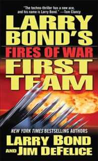 Fires of War (Larry Bond's First Team) （Reprint）