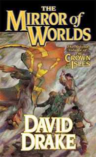 The Mirror of Worlds (The Crown of the Isles) （Reprint）