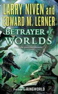 Betrayer of Worlds (Fleet of Worlds) （Reissue）