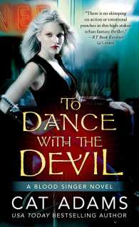 To Dance with the Devil (Blood Singer)