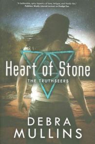 Heart of Stone (Truthseers") 〈2〉