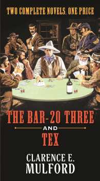 The Bar-20 Three and Tex (Hopalong Cassidy) （Reissue）