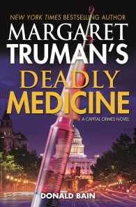 Margaret Truman's Deadly Medicine (Capital Crimes)
