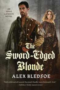 The Sword-Edged Blonde: An Eddie Lacrosse Novel (Eddie Lacrosse") 〈1〉
