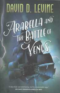 Arabella and the Battle of Venus (The Adventures of Arabella Ashby)